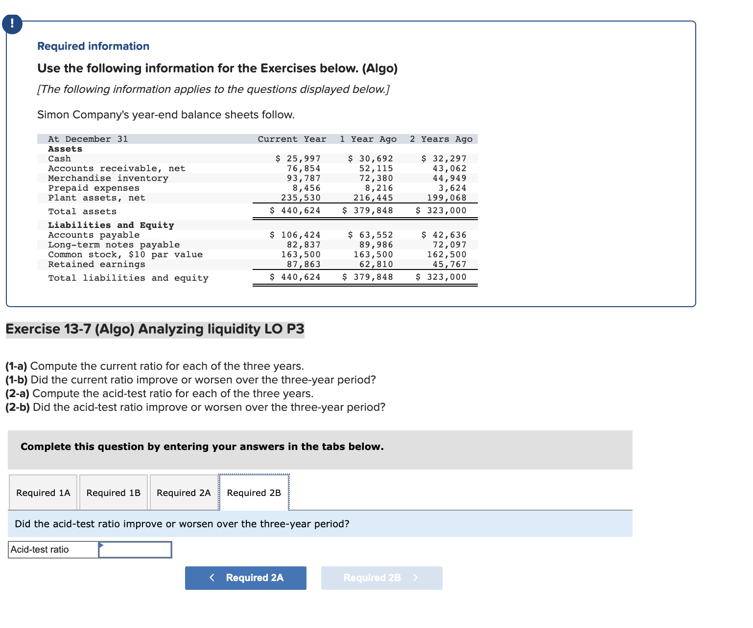 Ago 2 Years Ago Assets Cash $ 25,997 $ 30,692 $ 32,297