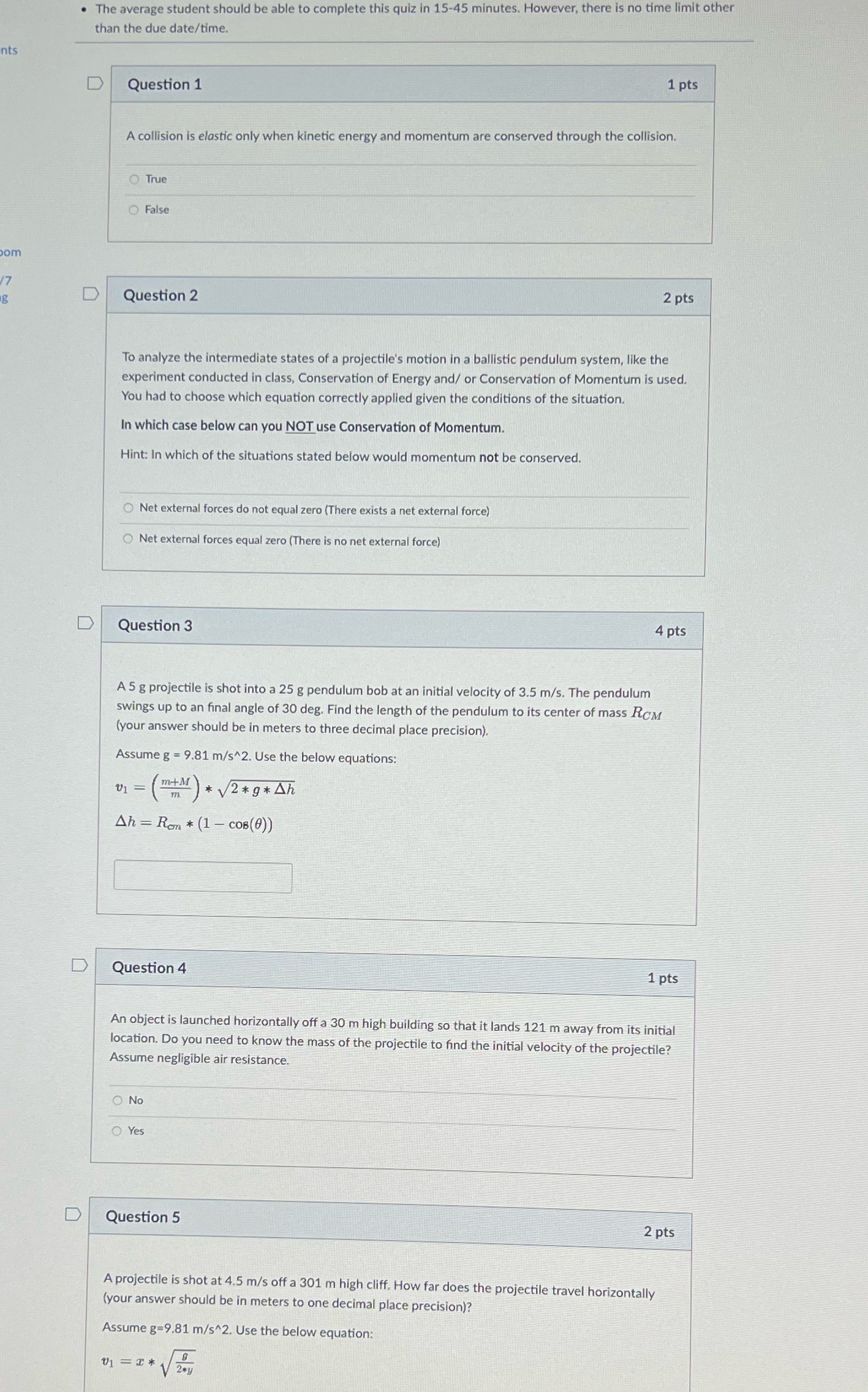  . The average student should be able to complete this quiz