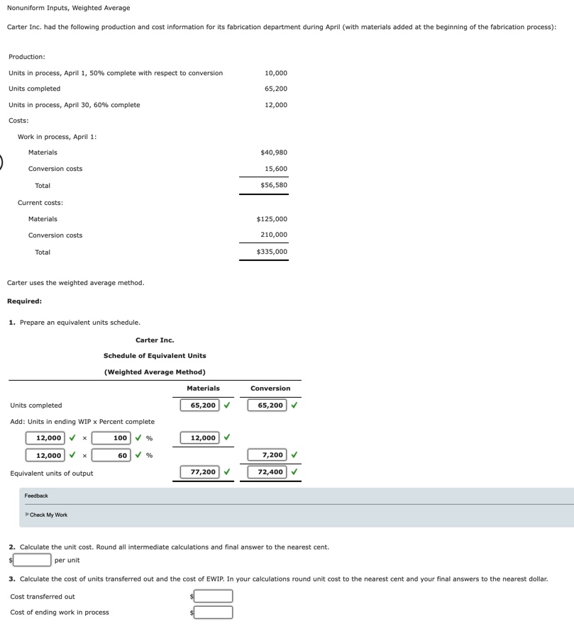 as shown here:Question 1) Fill in the blanks Nonuniform Inputs, Weighted Average