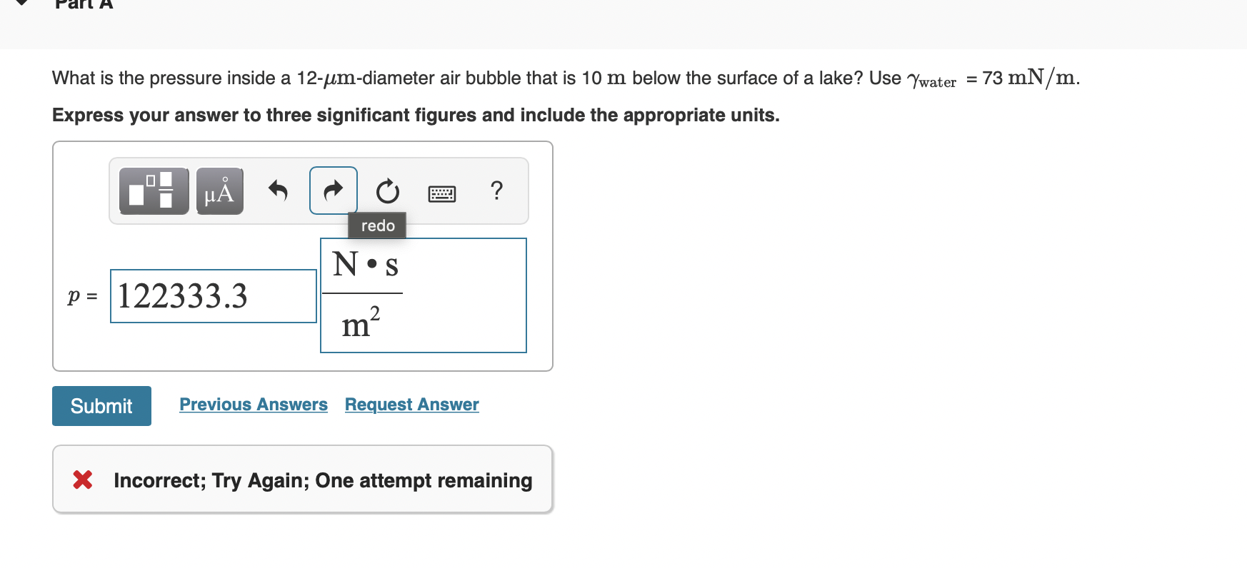 bubble that is 10 m below the surface of a lake? Use