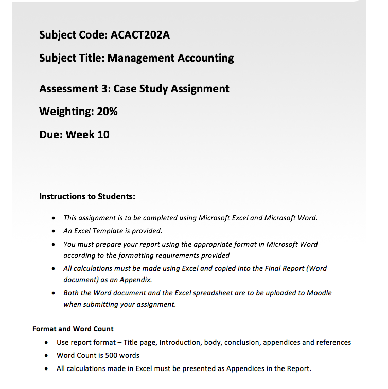 is provided. You must prepare your report using the appropriate format in