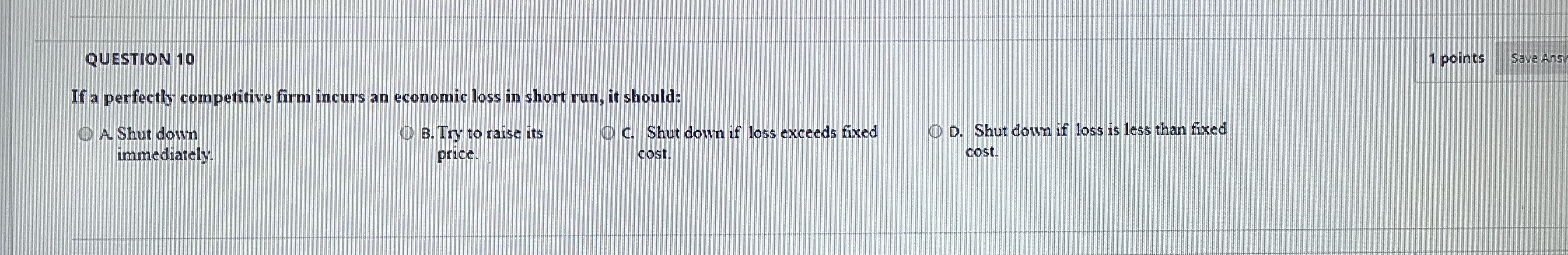 the following table that shows the costs of certain firm Quantity Fixed