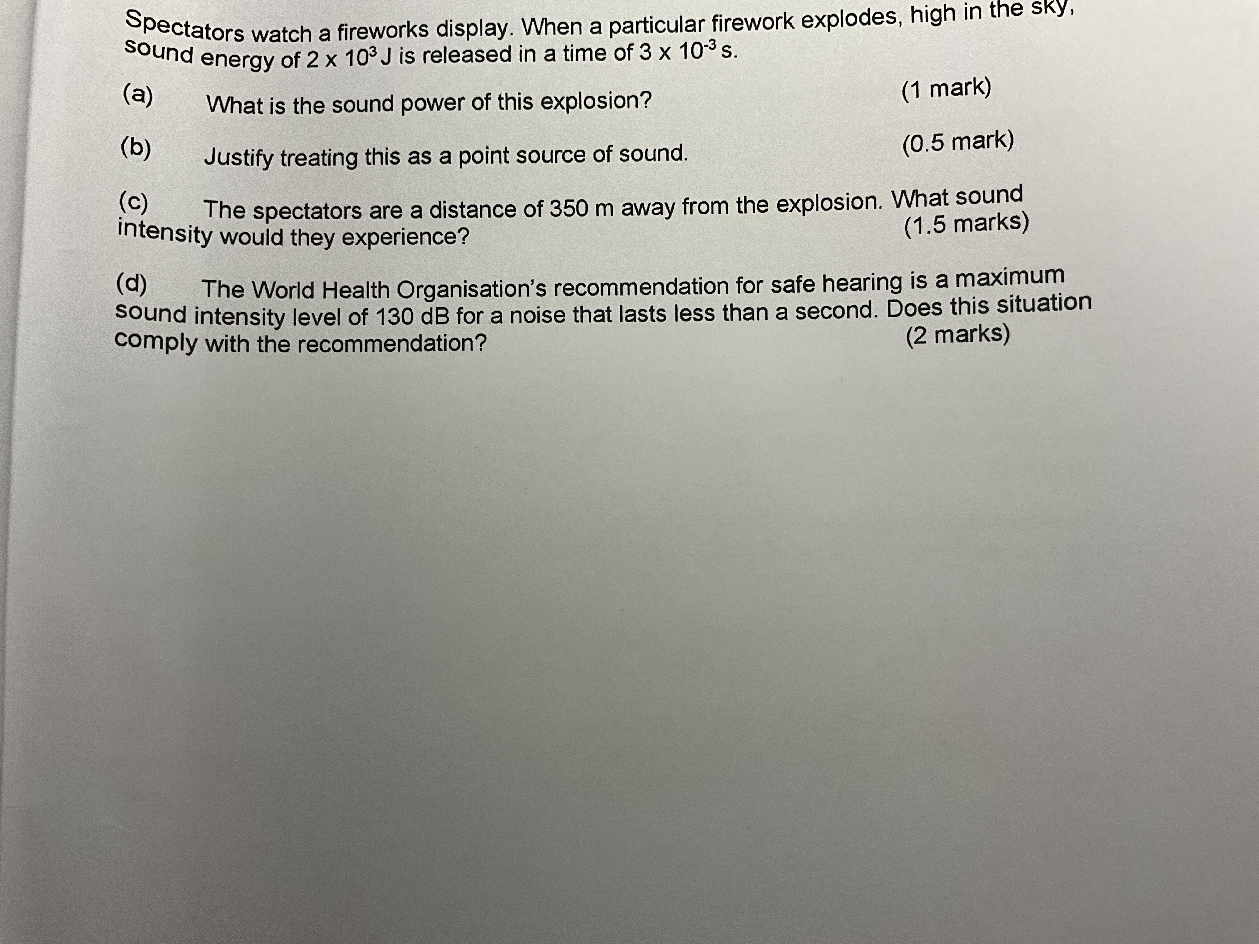 in the Sky, sound energy of 2 x 103 J is released