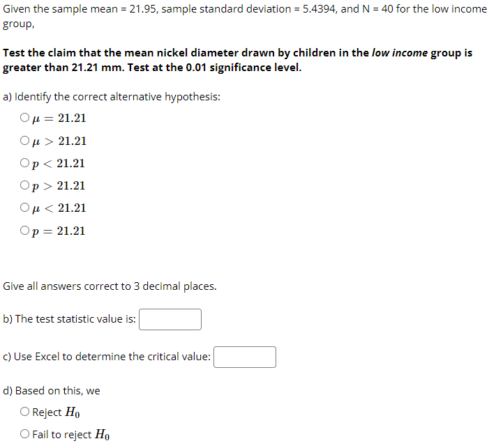 hypothesis testing Given the sample mean = 21.95, sample standard deviation =