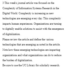 Information Systems Research in the Digital World. Complexity is increasing as new