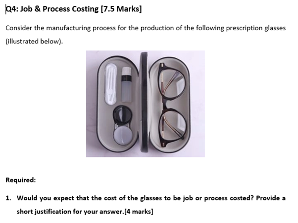 glasses be manufactured using a more fragile material how would the spoilage