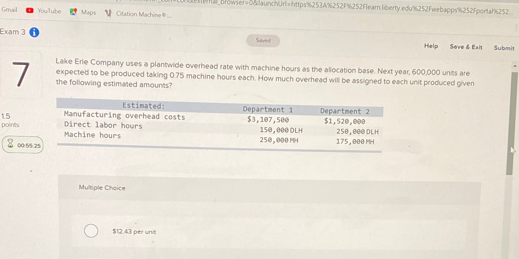 Question 7 external_browser=0&launchUrl=https%253A%2525%252Flearn.liberty.edu%252Fwebapps%252Fportal%252. Gmail YouTube Maps Citation Machine:.. Exam 3 i Saved