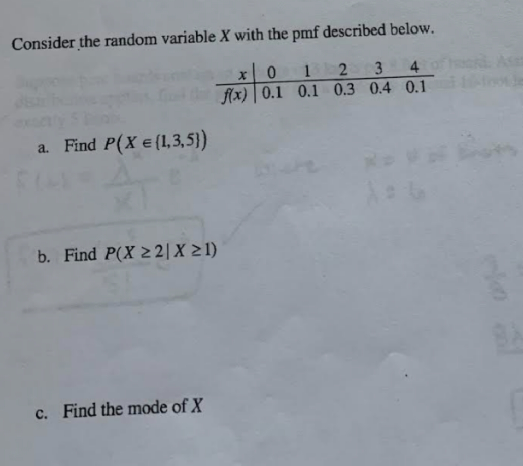 answer all questions with explanation Consider the random variable X with the