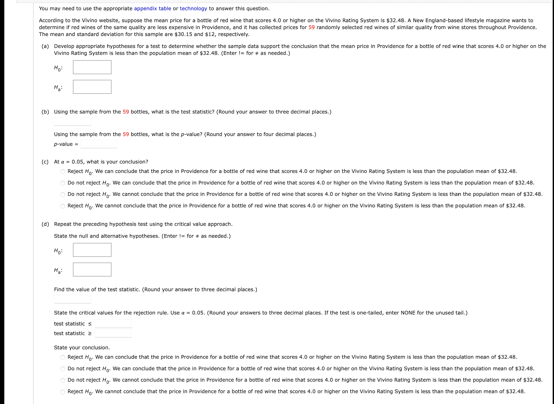  You may need to use the appropriate appendix table or technology