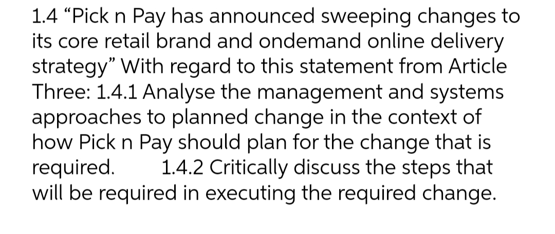 retail brand and ondemand online delivery strategy\" With regard to this statement
