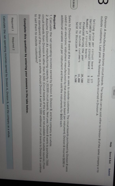 any help would be greatly appreciated. Help Save & Exit Submit m