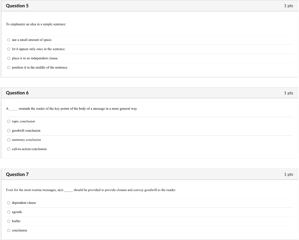  Question 5 1 pts To emphasize an idea in a simple