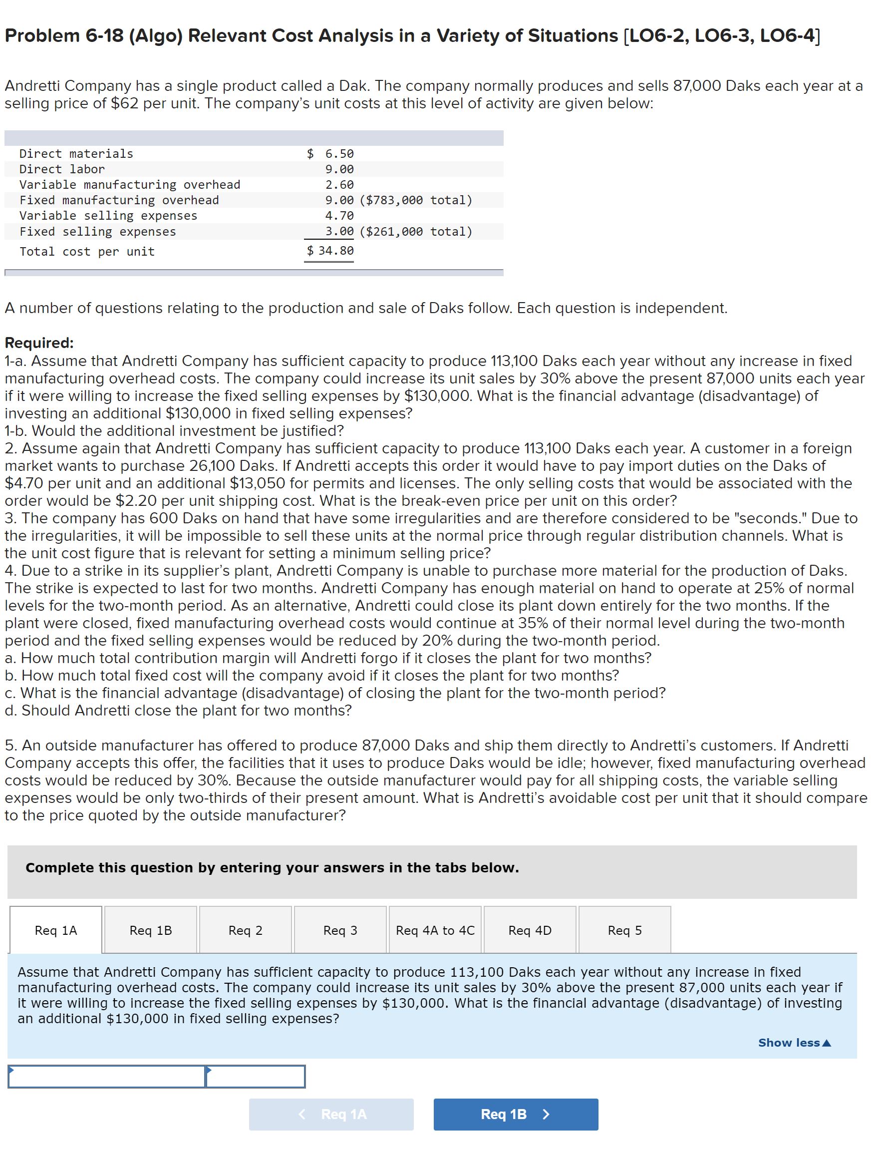  Problem 6-18 (Algo) Relevant Cost Analysis in a Variety of Situations