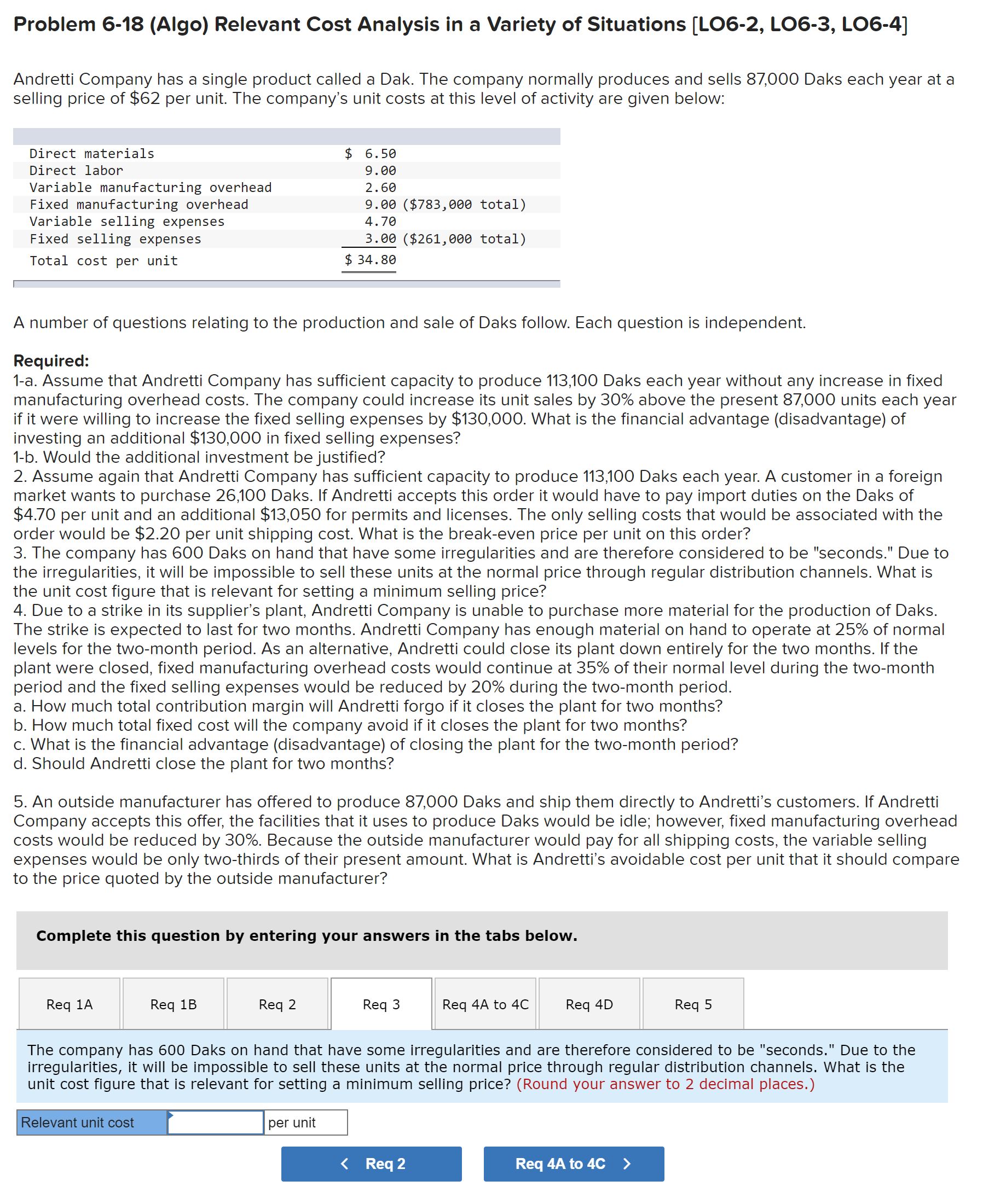 selling price of $62 per unit. The company's unit costs at this