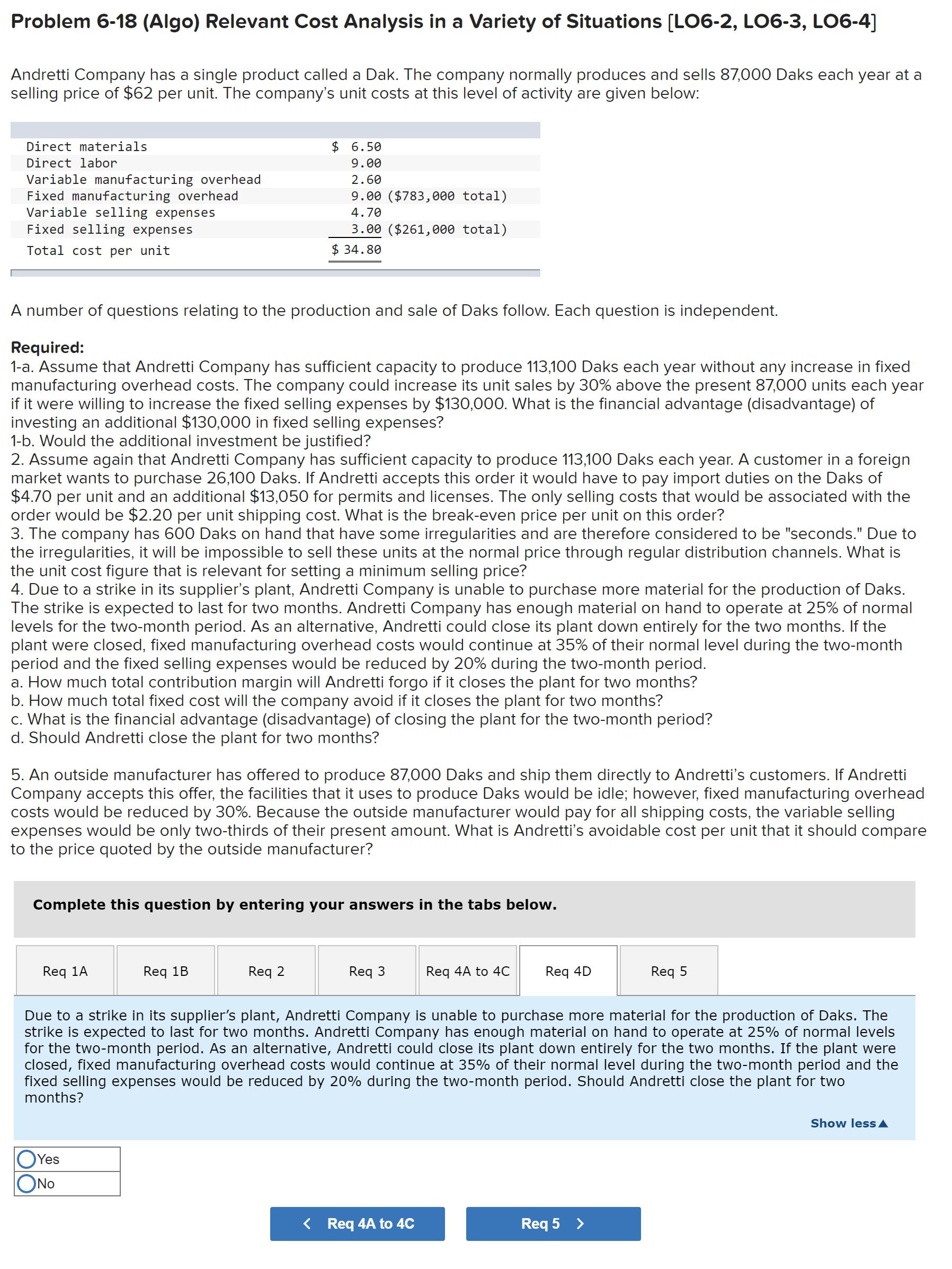 9.66 Variable manufacturing overhead 2.66 Fixed manufacturing overhead 9.66 ($783,666 total) Variable