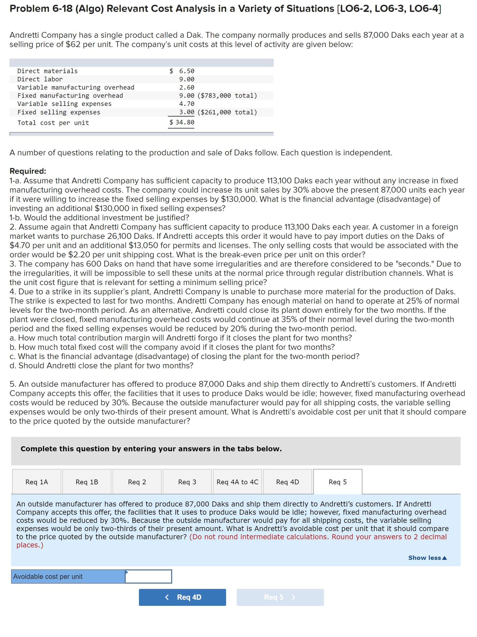 What is the financial advantage (disadvantage) of investing an additional $130,000 in