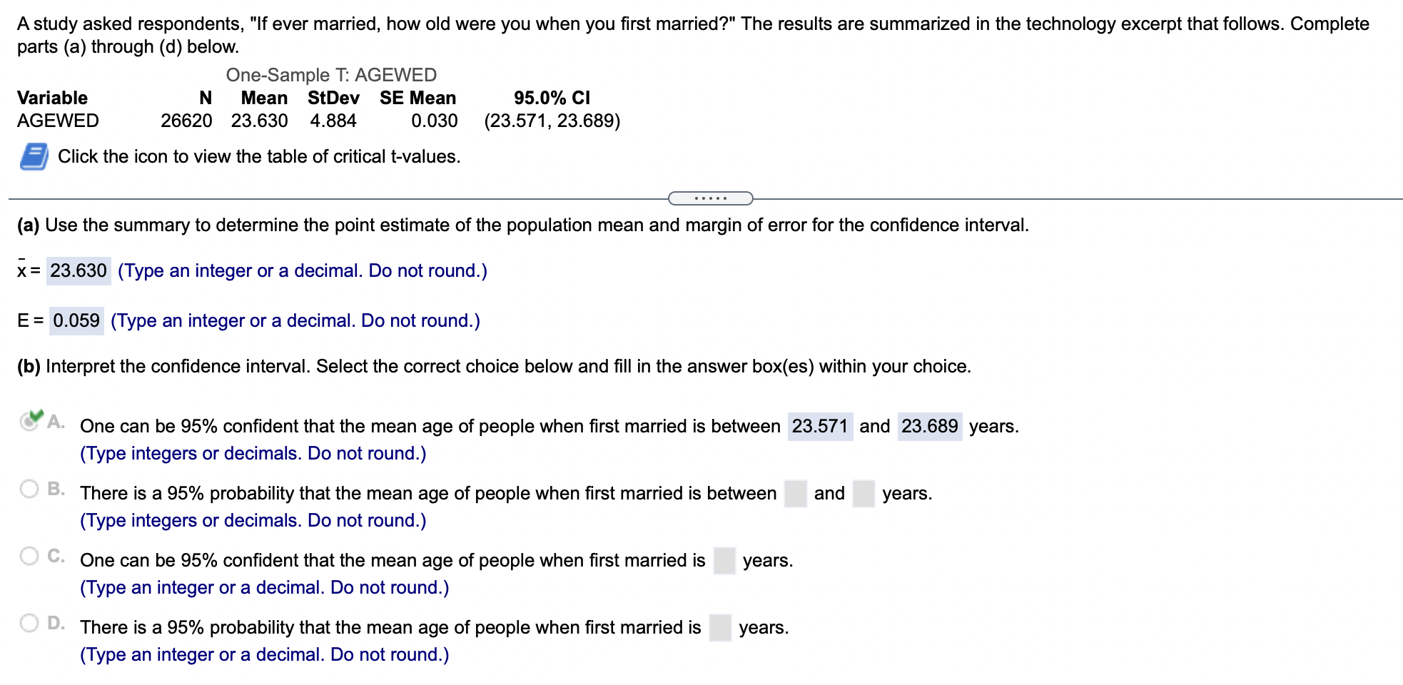 PLEASE HELP WITH PART C! THANK YOU! A study asked respondents, "If