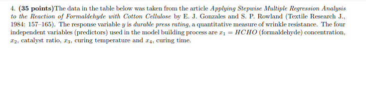 kindly solve this 4. (35 points) The data in the table below