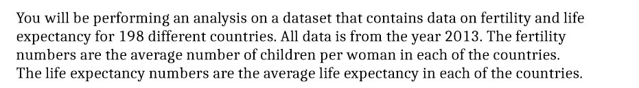  You will be performing an analysis on a dataset that contains