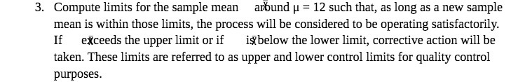 such that, as long as a new sample mean is within those
