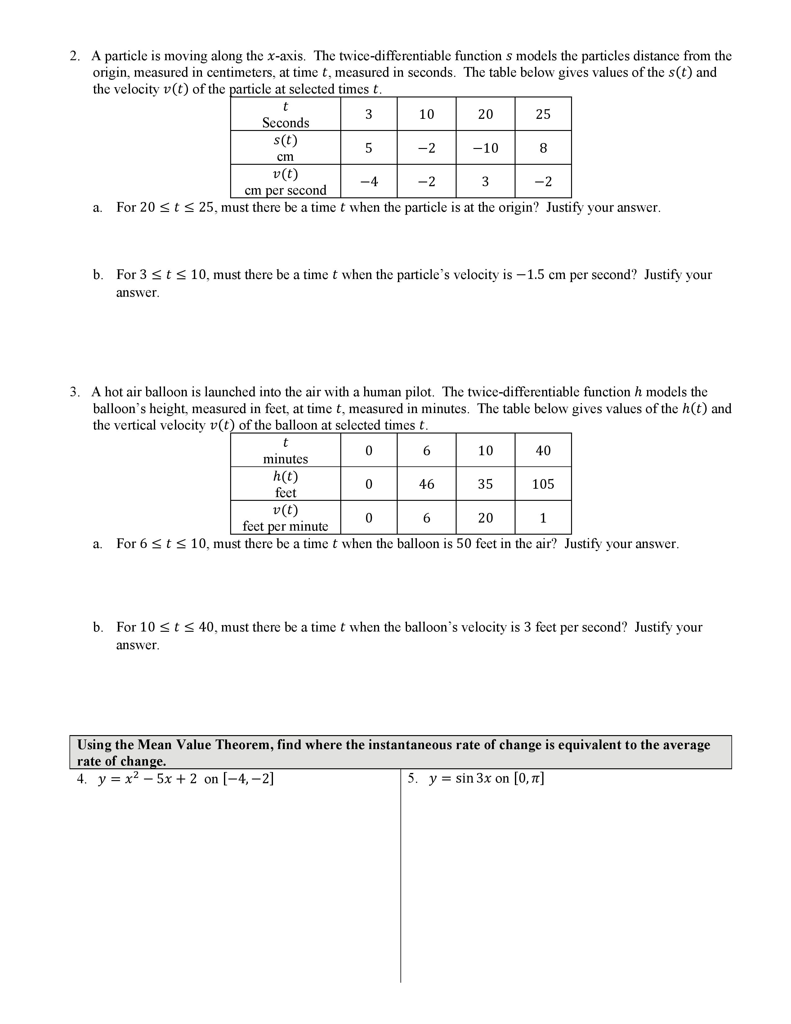 continuous over the interval and differentiable over the interval then there exists