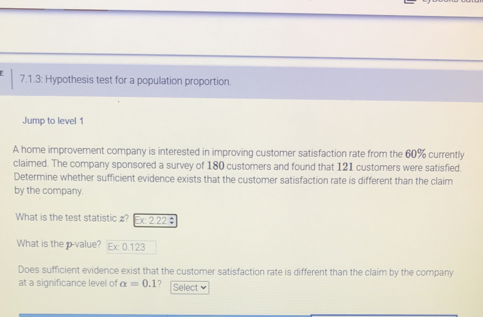 Math 240 7.1.3: Hypothesis test for a population proportion. Jump to level