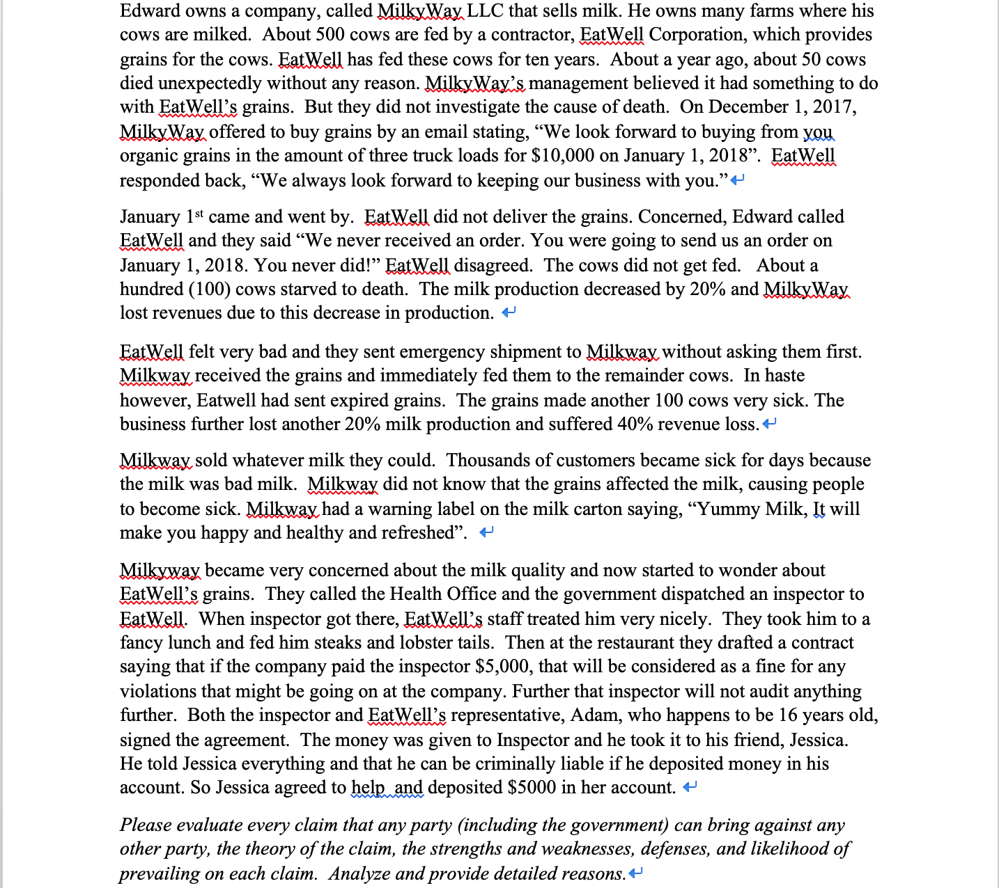 Please help me answer the question for my Business Law class. The