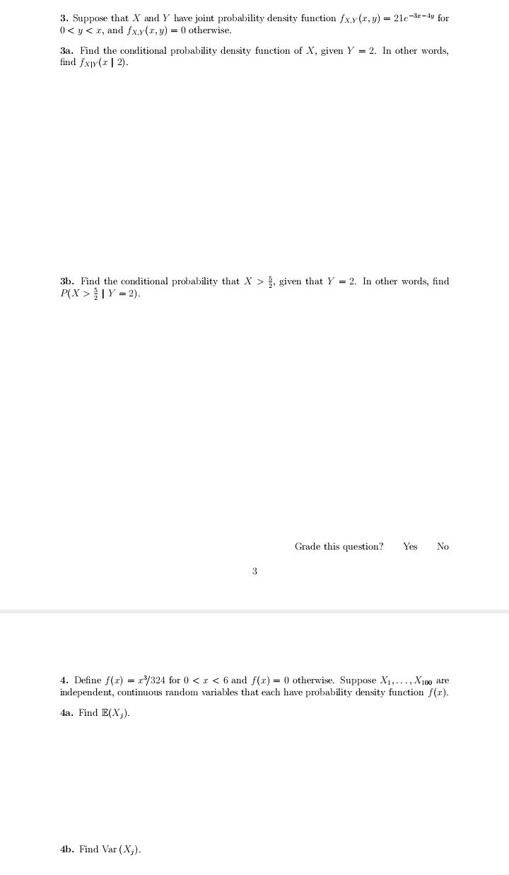 Y are independent Exponential random variables with E(X) = 1/2 and E(Y)