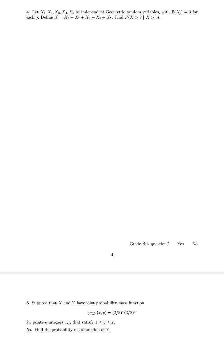 5). Grade this question? Yes No 5. Suppose that X and Y