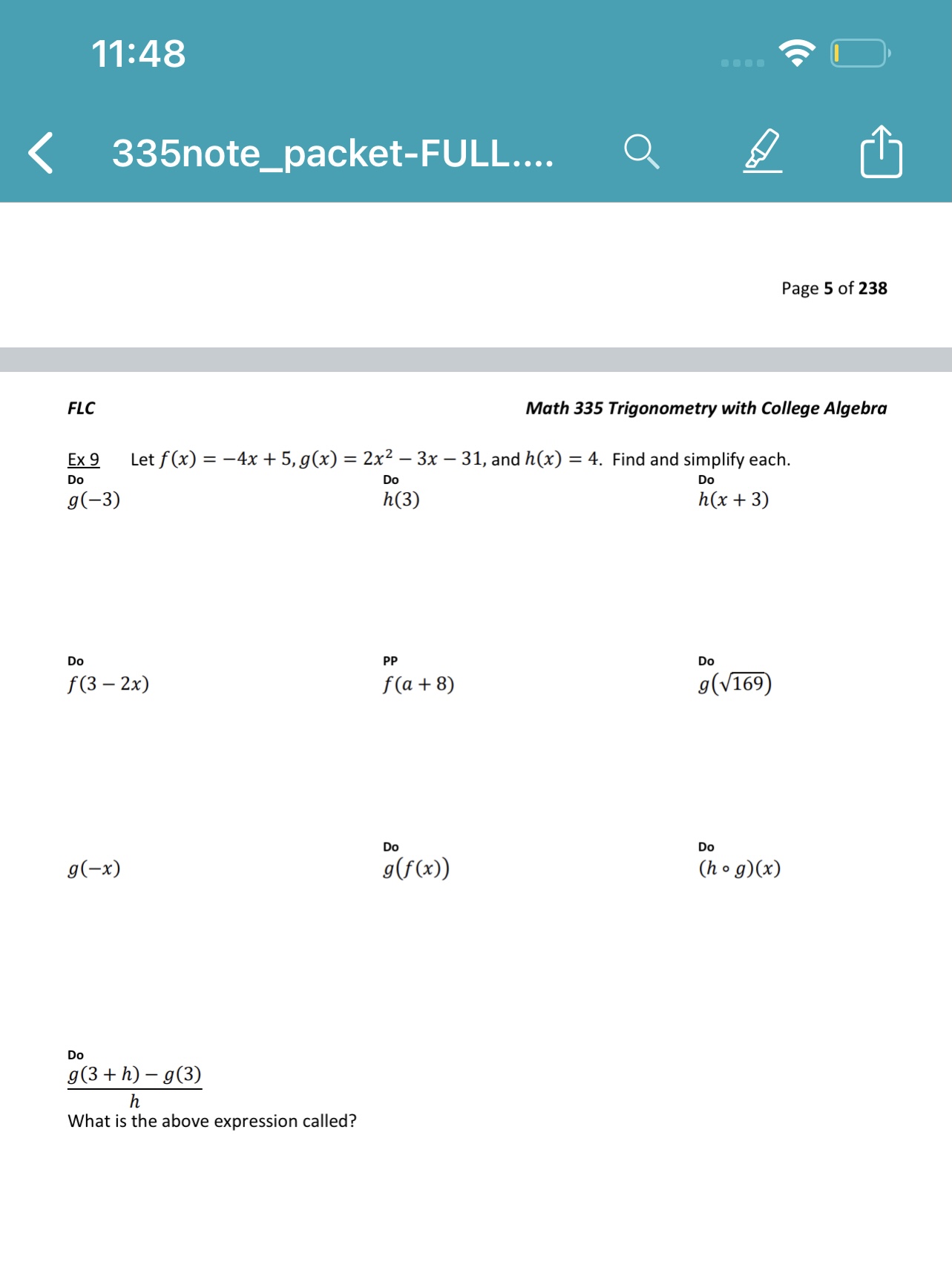 with College Algebra 3x 31, and h(x) = 4. Find and simplify