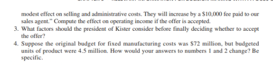 a fixed factory overhead budget for 20X0 of $72 million. The company