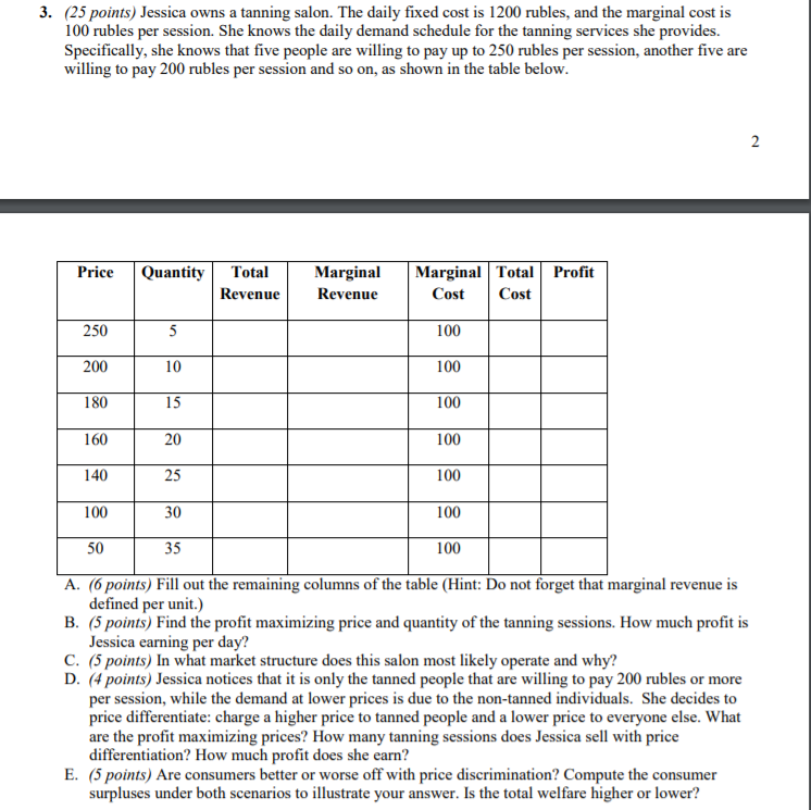 I hope, you will solve this problem 3. (25 points) Jessica owns