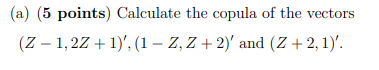(X1, X2)' has dependence II and X; follow N(0, 1). Let L-