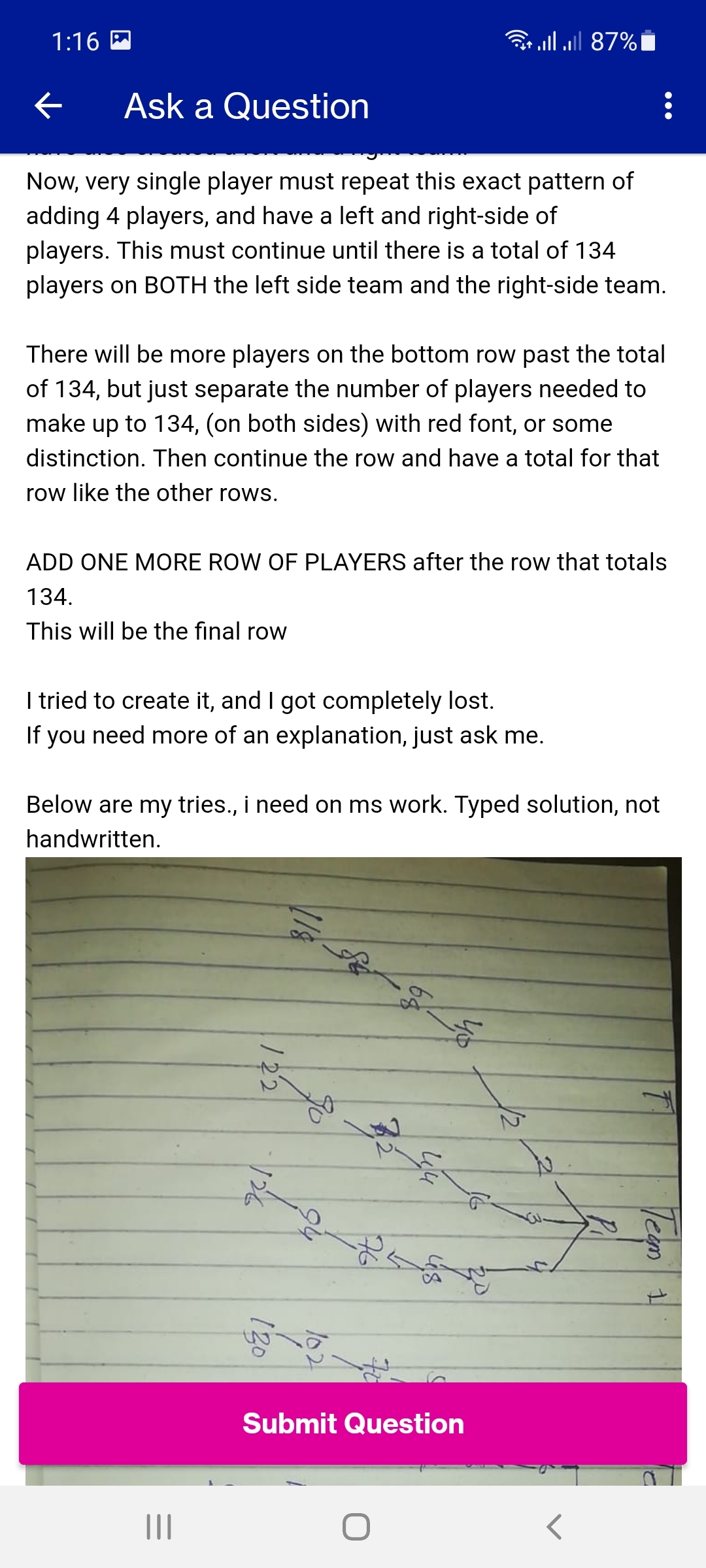 row must be numbered and totaled, so this gig is not nished.