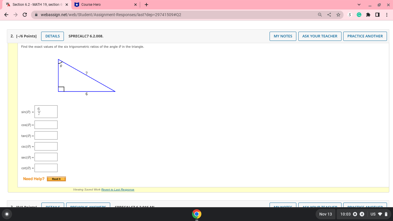 6 = (o)uIs cos(0) = tan (0) = csc(0) = sec(0) =