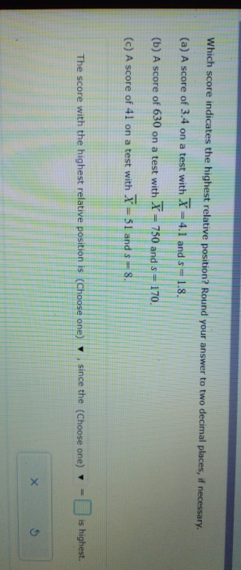 step by step tutorial Which score indicates the highest relative position? Round