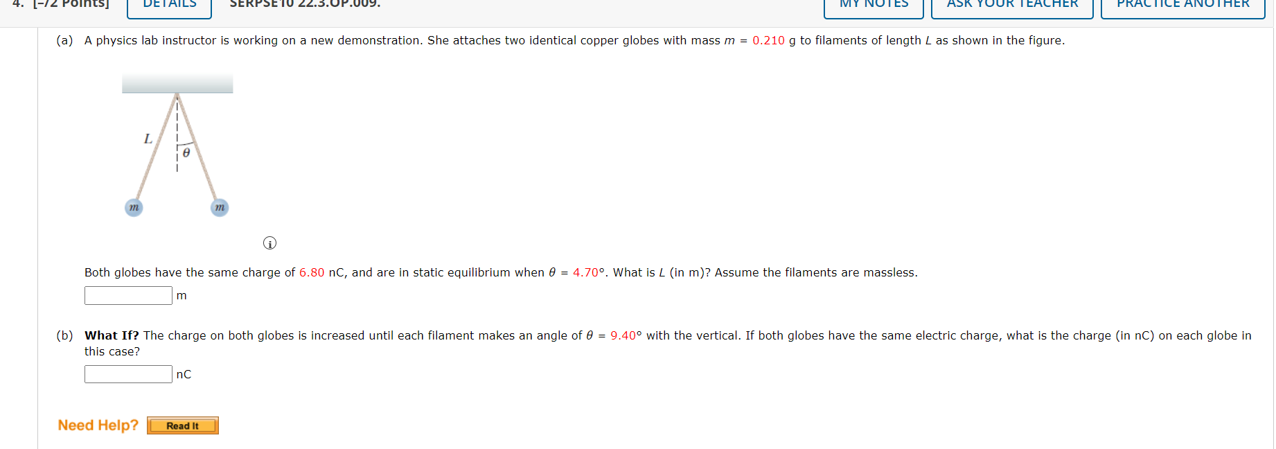 new demonstration. She attaches two identical copper globes with mass m =