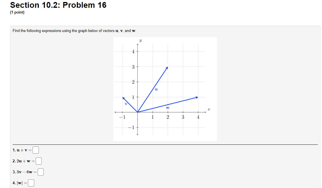  Calculus 3 : Section 10.2: Problem 11 (1 point) A horizontal