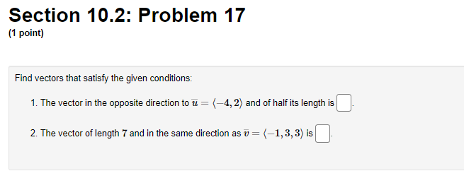 northwest. At what speed should they fly (omit units)?Section 10.2: Problem 13