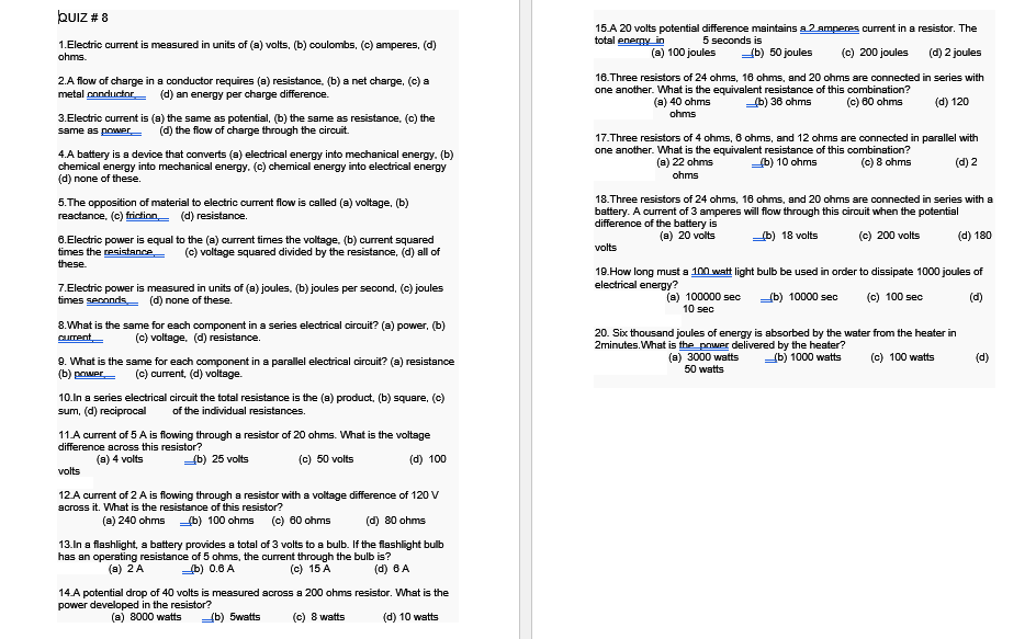  QUIZ # 8 15 A 20 volts potential difference maintains a