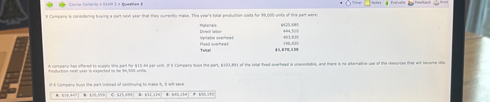  Course Contents >> EXAM 2 > Question 2 Timer Notes Evaluate