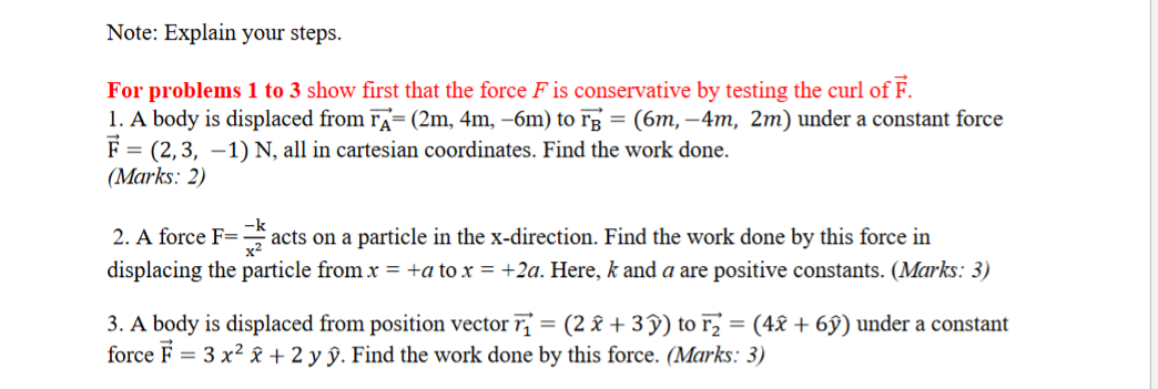 that the force F is conservative by testing the curl of E.