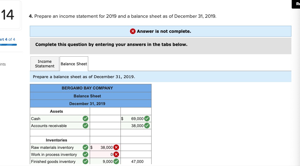 your answers in the tabs below. art 4 of 4 Income Statement