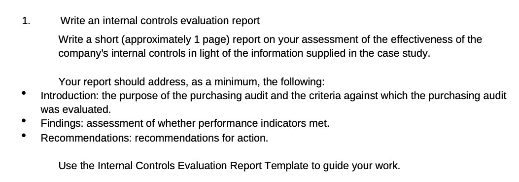 1 page) report on your assessment of the effectiveness of the company's