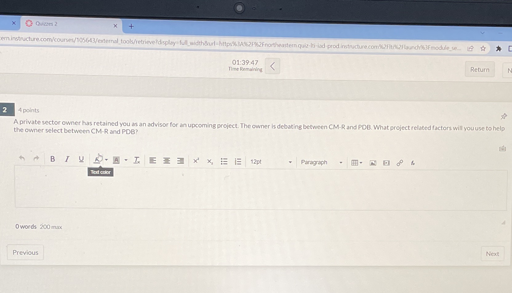  X Quizzes 2 X + V ern.instructure.com/courses/105643/external_tools/retrieve?display=full_width&url=https%3A%2F%2Fnortheastern.quiz-Iti-iad-prod.instructure.com%2Flti%2Flaunch%3Fmodule_se... [ * # 01:39:47