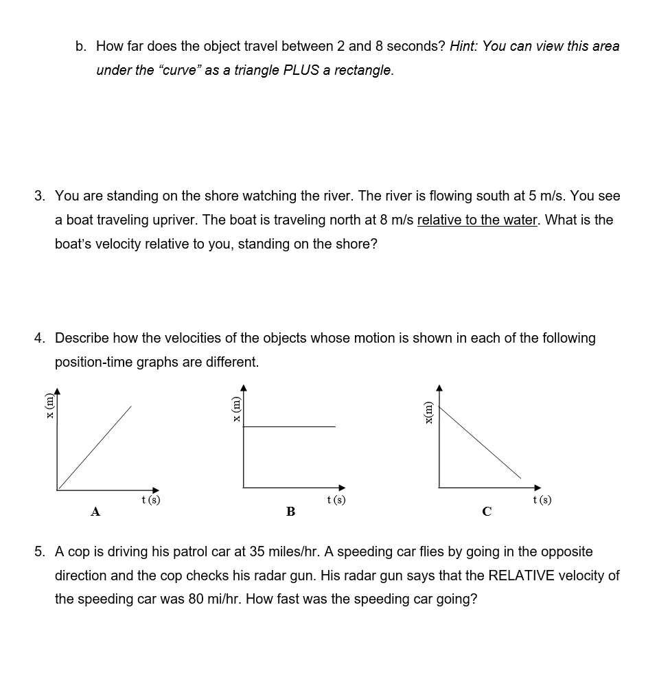 you Describing Motion & Relative Velocity 1. Describe how distance and displacement