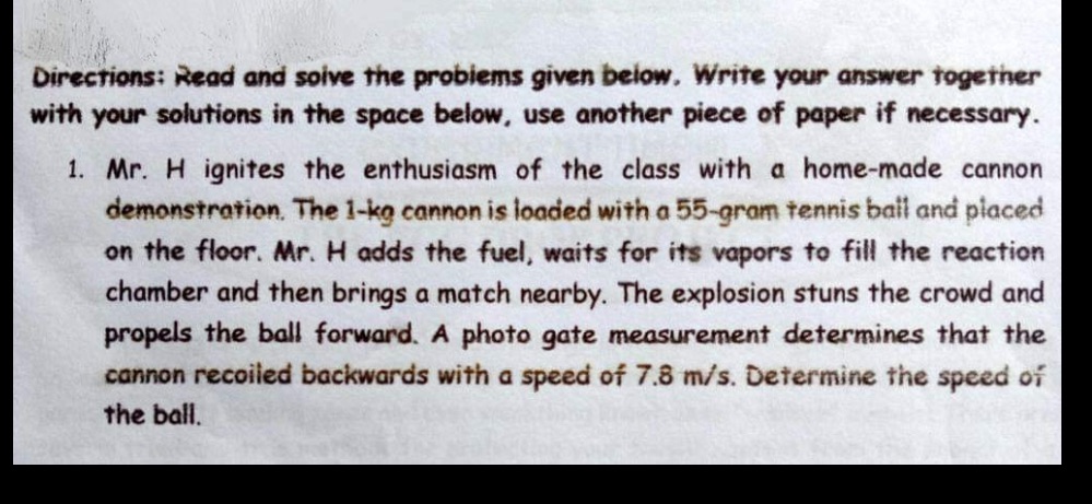 Directions: Read and soive the problems given below. Write your answer