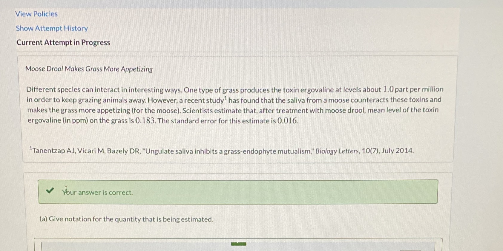 B) Give notation for the quantity that gives you the best estimate.