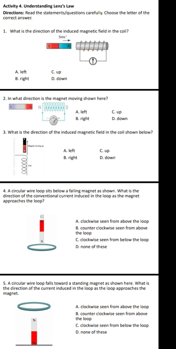 this is a gen physics activity Activity 4. Understanding Lenz's Law Directions: