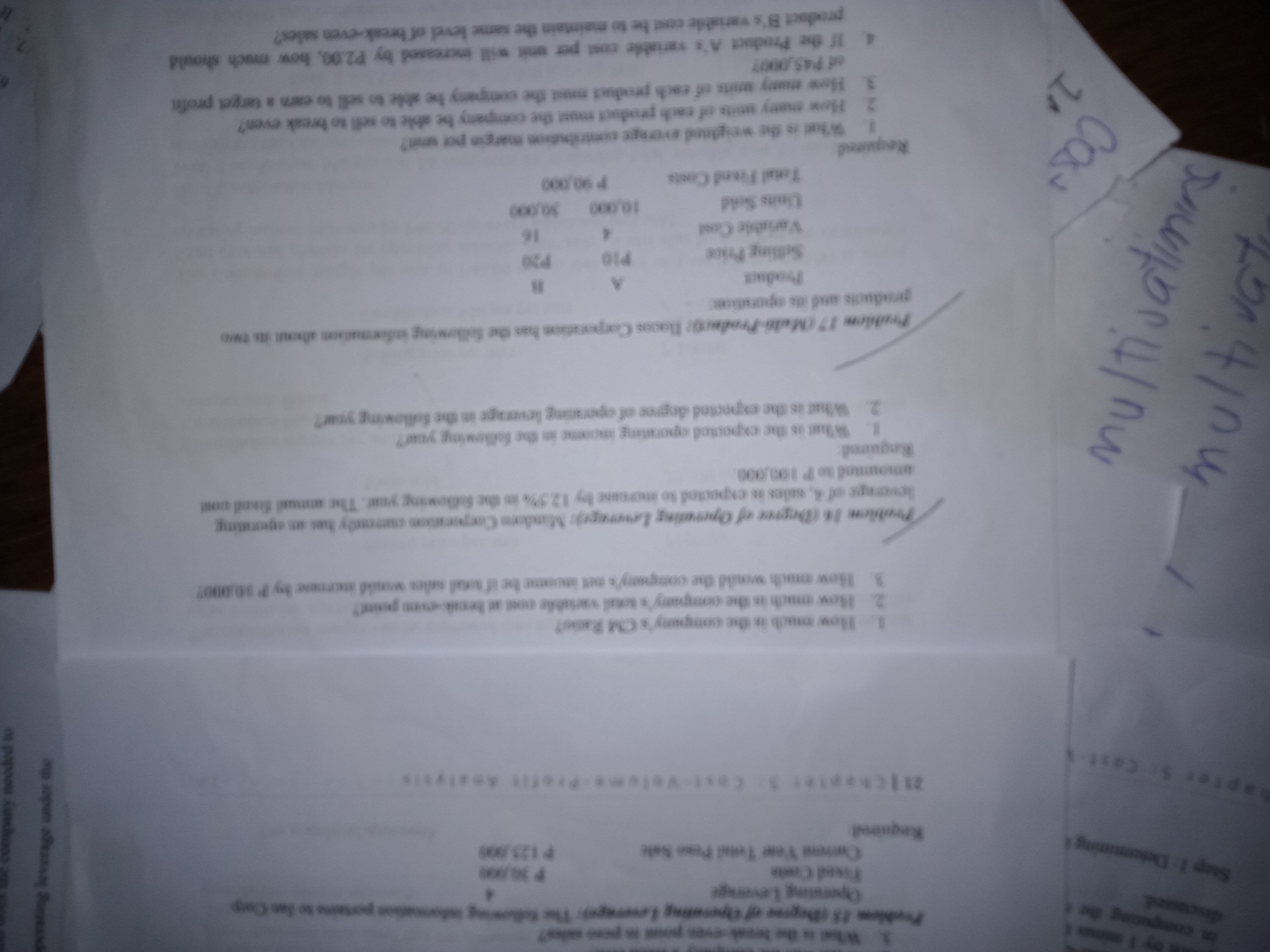 answer the following Operating Leverage we to Joe Cop Fixed Costs Current